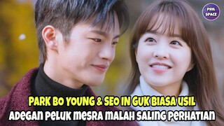 PARK BO YOUNG DAN SEO IN GUK SALING PERHATIAN DI ADEGAN PELUK MESRA. BIKIN BAPER!!!