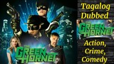 *THE_GREEN_HORNET* ( Tagalog Dubbed ) Action, Crime, Comedy