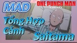 [One Punch Man] MAD | Tổng Hợp Cảnh Saitama