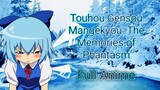 Touhou Gensou Mangekyou: The Memories of Phantasm