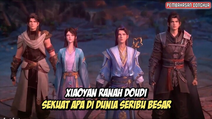 Kekuatan Xiaoyan di Dunia Seribu Besar