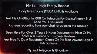Min Liu – High Energy Badass course download