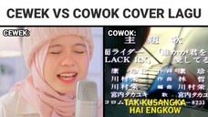 Cewek vs Cowok ketika cover lagu..