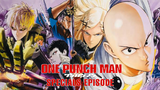 One Punch Man: Special Episode: Episode 10