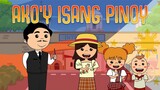 AKO'Y ISANG PINOY | Filipino Folk Songs and Nursery Rhymes | Muni Muni TV PH