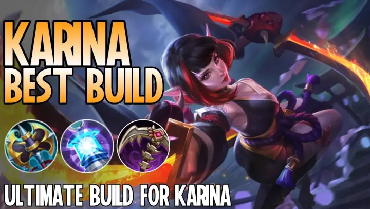 Karina Best Build | Top 1 Global Karina Build Guide | Karina Gameplay - Mobile Legends