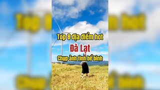 Tốp tám địa điểm họp chụp ảnh bị bình Đà Lạt