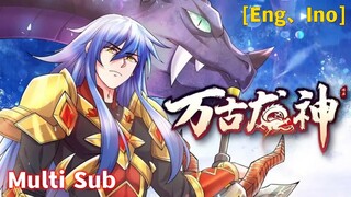 Multi Sub 【万古龙神】| Eternal Dragon God | Chapter 85 佩刀龙吟