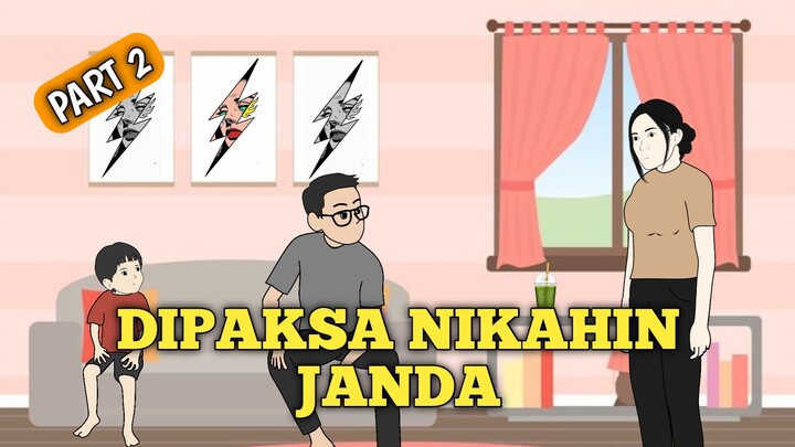 DIPAKSA NIKAHIN JANDA Part 2