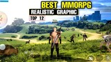 Top 12 The Most Played MMORPG with The Best Graphics for Android iOS | Best MMO RPG mobile