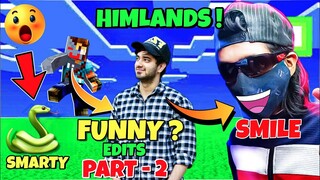 🤣HIMLANDS FUNNY MEME EDIT | PART - 2 |  HIMLANDS SEASON 5 @YesSmartyPie @ezio18rip @DREAMBOYYT