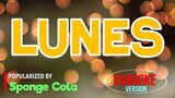 Lunes - Sponge Cola | Karaoke Version |ðŸŽ¼ðŸ“€â–¶ï¸�