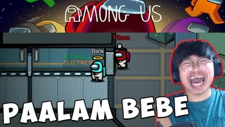 AMONG US | PAALAM BEBE (TAGALOG)