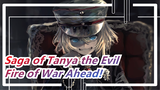 [Saga of Tanya the Evil / War-Centric] Fire of War Ahead! Put the Arrogant Gods Out of Work!!!