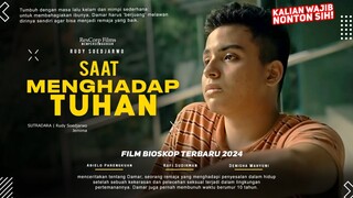 Saat Menghadap Tuhan - Rafi Sudirman, Abielo Parengkuan, Denisha Wahyuni | Film Bioskop Terbaru 2024