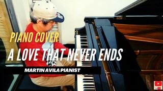 A Love That Never Ends | My favorite PETER NERO composition | Martin Avila Piano Cover