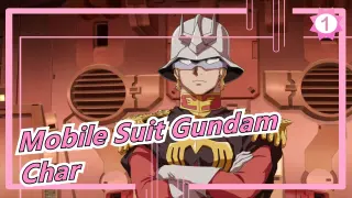 [Mobile Suit Gundam] Char--- Birth and Death of the Red Comet, even Pains_1
