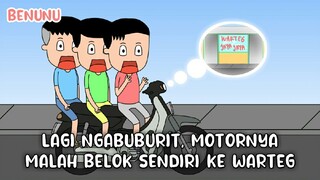 Lagi ngabuburit, motornya malah belok sendiri ke warung - Animasi Benunu