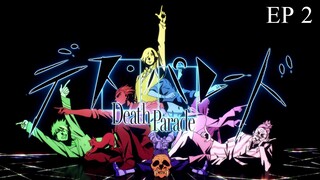 EP.2 Death Parade