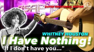 I Have Nothing Whitney Houston instrumental guitar karaoke with lyrics