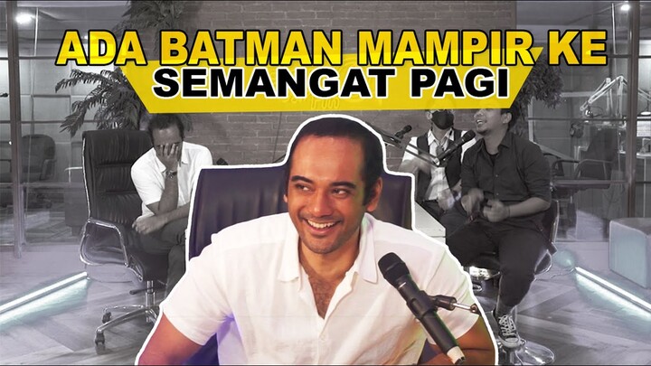 SEMANGAT PAGI BARENGAN BATMAN BANGKIT DARI SPOTIFY