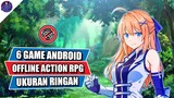 6 Game Android Offline Action RPG Terbaik dengan Ukuran Kecil