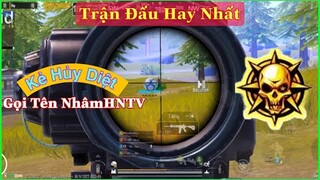 PUBG Mobile | Trận Đấu Cực Hay - Kẻ Hủy Diệt Gọi Tên NhâmHNTV - Phản Xạ Đỉnh Cao