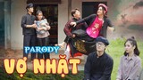 Vợ Nhặt Parody | Chung Tũnn, Khánh Dandy, Uyên Dâuu, Long Chun Tik Tok - Nhạc Chế Huhi Tv