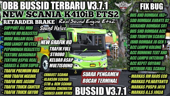 UPDATE OBB BUSSID TERBARU V3.7.1 SOUND SCANIA K410iB | GRAFIK HD REALISTIS | BUS SIMULATOR INDONESIA