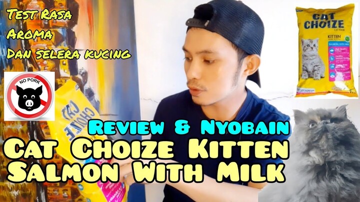 MAKANAN KUCING BAGUS DAN MURAH - CAT CHOIZE KITTEN SALMON - Review Dry Food Cat Food