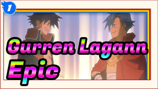 [Gurren Lagann] Let's Recall the Epicness of Gurren Lagann!!!!_1