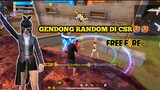 GENDONG TEAM RANDOM DI MODE CSR AUTO BOYAHH || freefire