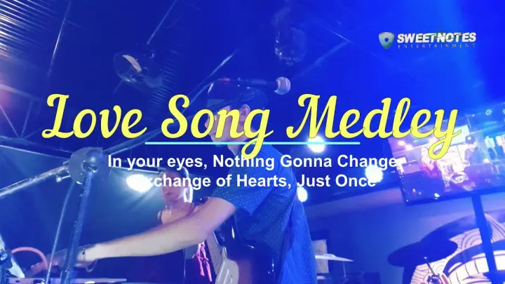 Love Song Medley | Sweetnotes CoverCredits to Ibarra Music for the Minus one