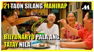 21 taon silang MAHIRAP, BILYONARYO pala ang TATAY nila | Movie Recap Tagalog