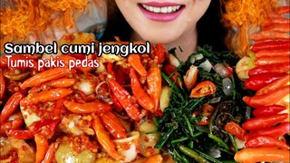ASMR SAMBEL CUMI JENGKOL + TUMIS PAKIS PEDAS |  ASMR MUKBANG INDONESIA