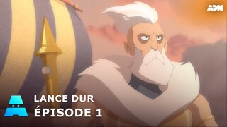 Lance Dur | Episode 1 | ADN