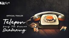 KETIKA TELEPON TAK PERNAH BERDERING LAGI (2025)