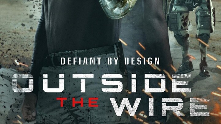 Outside the Wire (2021)