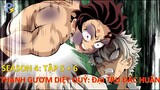 Review Anime | Kimetsu No Yaiba Season 4 Tập 5 + 6 | Thanh Gươm Diệt Quỷ Phần 4 Tập 5 + 6 | Tam Trụ
