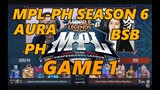 AURA PH VS BSB GAME 1 MPL-PH WEEK 1 DAY 3 AUGUST 23,2020