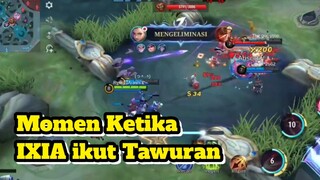 Momen Ketika Ixia Join Tawuran