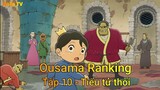 Ousama Ranking Tập 10 - Tiểu tử thối