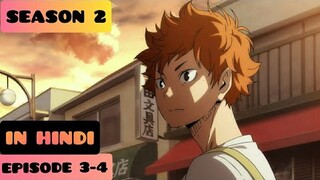 Haikyuu!! Episode 3 & 4 Season 2| (Explained IN HINDI)|Pop Hub