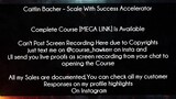Caitlin Bacher Course Scale With Success Accelerator Download