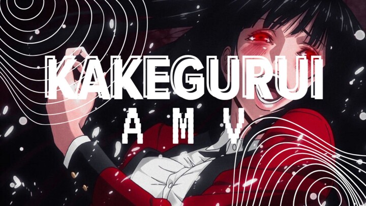 「AMV」 Kakegurui Anime S1 「AMV」- EDIT