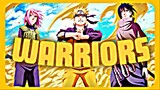 Warriors 👊 - Naruto "Badass" 🔥 [AMV/EDIT]!