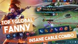 Insane Cable Combo Fanny [ Top 1 Global Fanny ] - Mobile Legends
