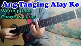 Ang Tanging Alay Ko/Finger Style Guitar Cover/w/Chords & Lyrics