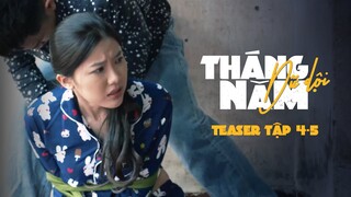 TEASER THÁNG NĂM DỮ DỘI TẬP 4 -5 | KHI CÁM DỖ ẬP ĐẾN, LIỆU AI SẼ CÓ THỂ VƯỢT QUA?