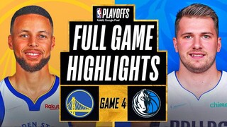 GOLDEN STATE WARRIORS vs DALLAS MAVERICKS FULL GAME 4 HIGHLIGHTS | 2021-22 NBA Playoffs NBA 2K22